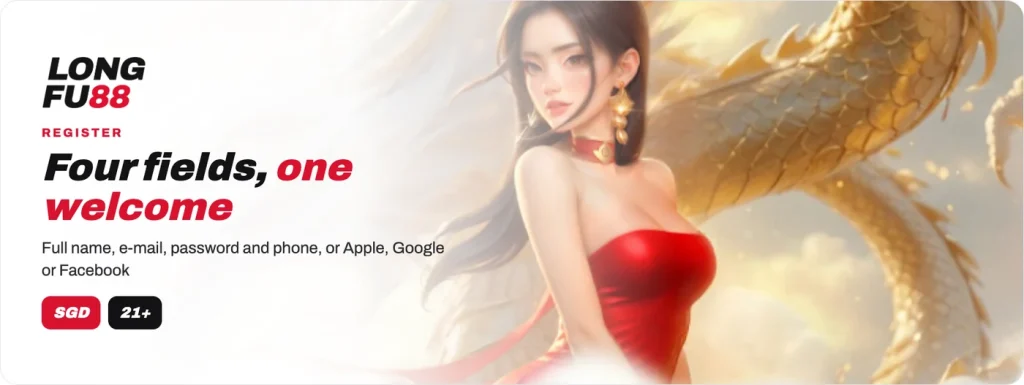 Longfu88 registration: full name, e-mail, password and phone, or Apple, Google or Facebook